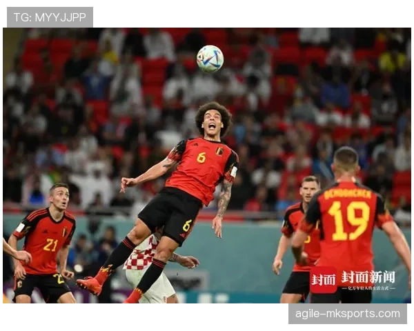 比利时黄金一代：竞争力升级下的2026世界杯之路与双重命运